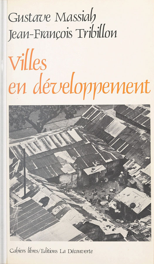 villes-en-developpement-editiond-la-decouverte Villes en développement. Avec JF Tribillon